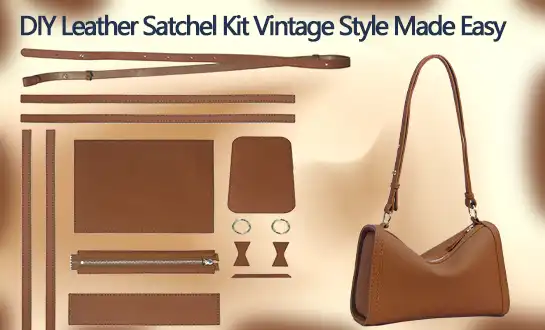 DIY Leather Satchel Kit: Vintage Style Made Easy